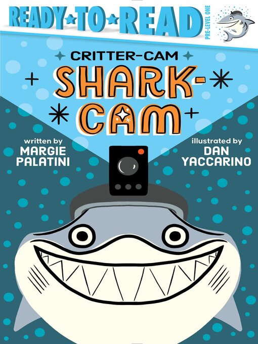 Title details for Shark-Cam by Margie Palatini - Available